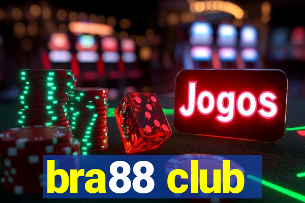 bra88 club